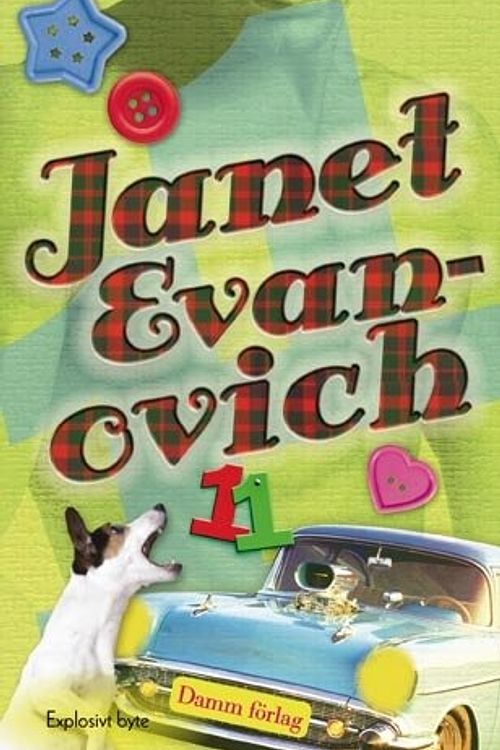 Cover Art for 9789173512367, Explosivt byte (av Janet Evanovich) [Imported] [Paperback] (Swedish) (Stephanie Plum, del 11) by Janet Evanovich