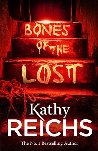 Cover Art for B00CBVSV98, Bones of the Lost by Kathy Reichs