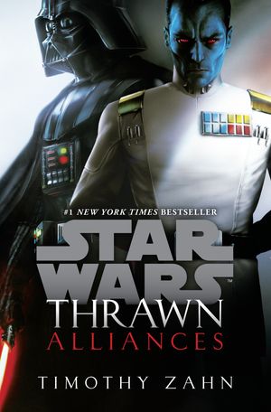 Cover Art for 9780525480488, Thrawn: Alliances (Star Wars) by Timothy Zahn