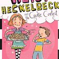 Cover Art for 9780606263283, Heidi Heckelbeck and the Cookie Contest by Wanda Coven