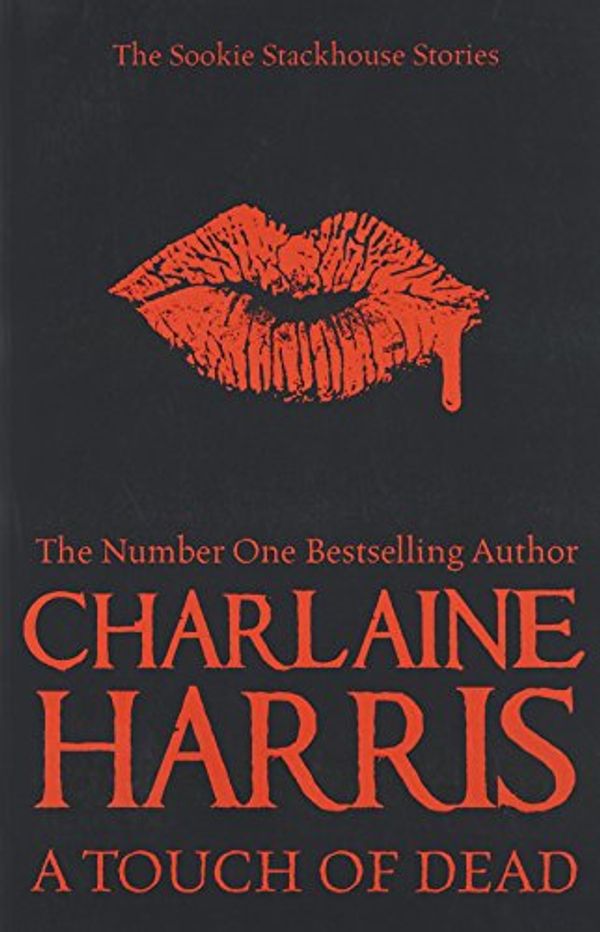 Cover Art for 9780575094444, A Touch of Dead by Charlaine Harris