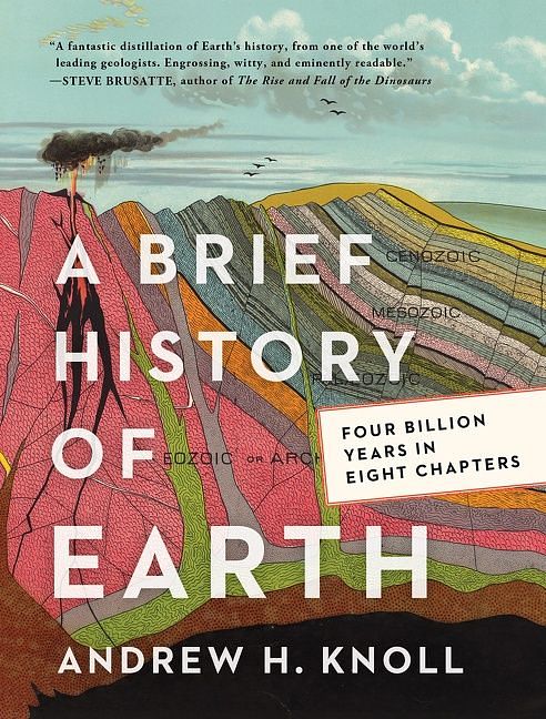 Cover Art for 9780062853929, A Brief History of Earth by Andrew H. Knoll