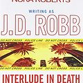 Cover Art for 9781455839254, Interlude in Death by Nora Roberts