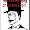 Cover Art for 9798555703088, The Confessions of Ars�ne Lupin annotated by Maurice LeBlanc