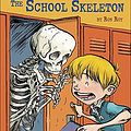 Cover Art for 9780756914738, The School Skeleton by Ron Roy