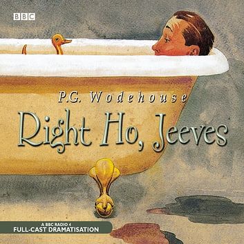 Cover Art for 9781405625319, Right Ho, Jeeves by P.G. Wodehouse, Michael Hordern, Richard Briers