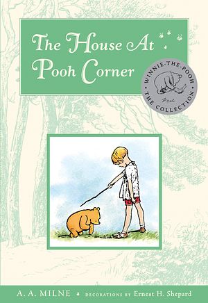 Cover Art for 9780525478560, The House At Pooh Corner Deluxe Edition by A. A. Milne