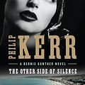 Cover Art for 9780399177040, The Other Side of Silence by Philip Kerr