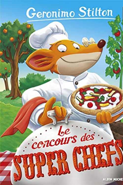 Cover Art for 9782226440884, LE CONCOURS DES SUPER CHEFS N° 92 (A.M. GS POCHE) (French Edition) by Geronimo Stilton