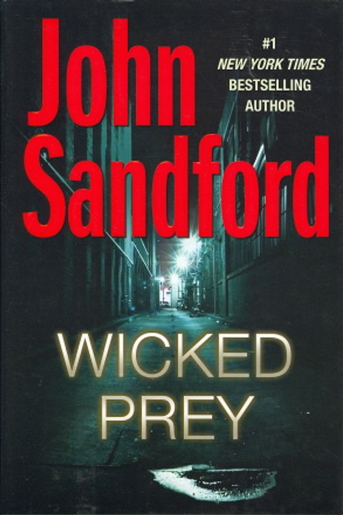 Cover Art for 9780399155673, Wicked Prey by John Sandford