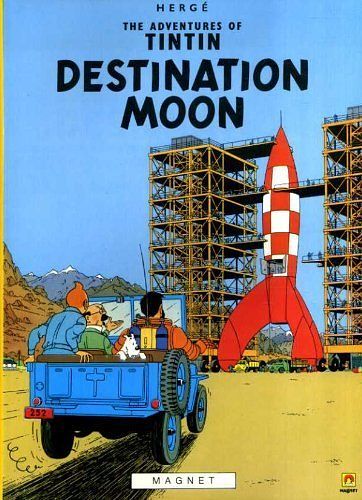 Cover Art for 9780416800302, Destination Moon (The Adventures of Tintin) by Herge