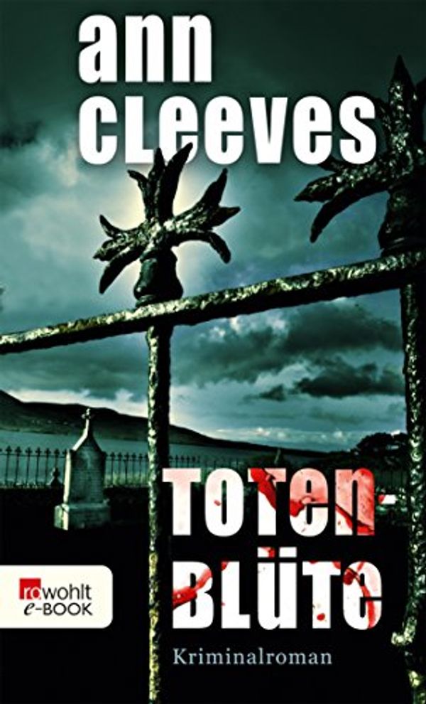 Cover Art for B071K19T5J, Totenblüte (Vera Stanhope ermittelt 1) (German Edition) by Ann Cleeves