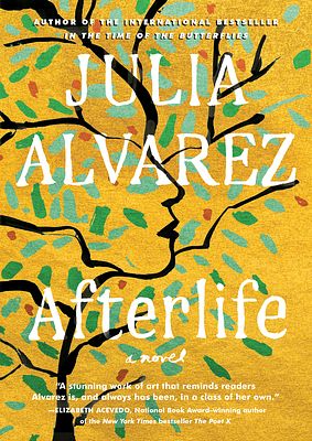 Cover Art for 9781643750255, Afterlife by Julia Alvarez