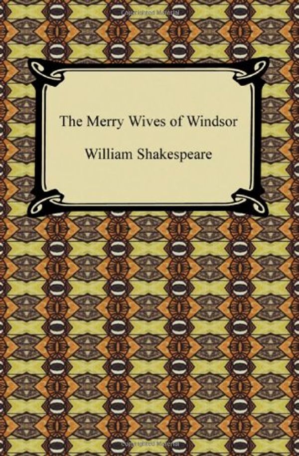 Cover Art for 9781420932218, The Merry Wives of Windsor by William Shakespeare