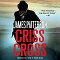 Cover Art for 9781549120817, Criss Cross (Alex Cross) by James Patterson