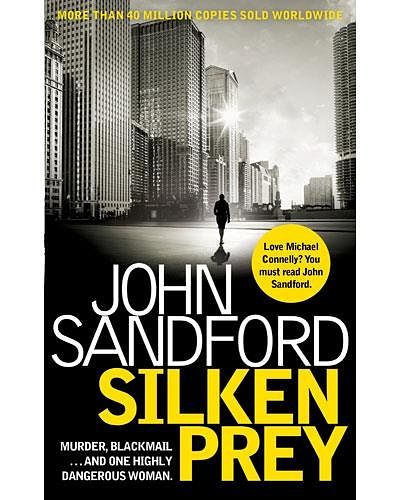 Cover Art for 9781471155871, Silken Prey Pa by John Sandford