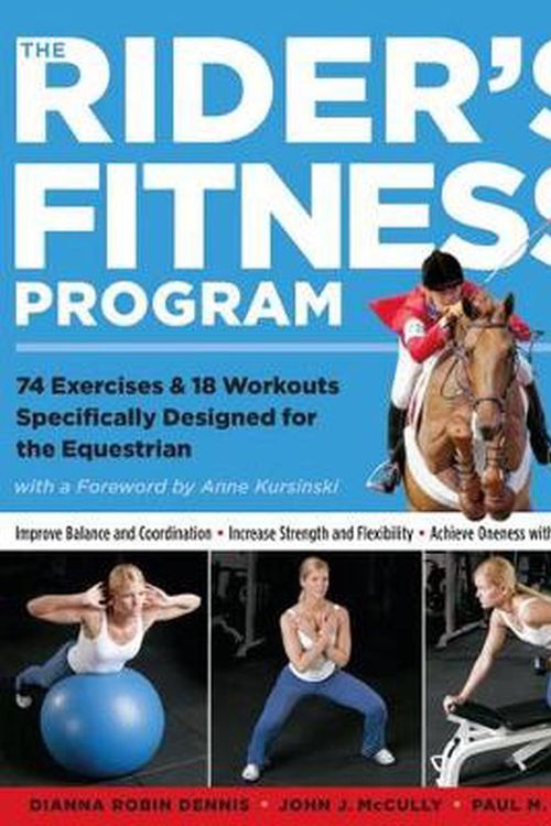 Cover Art for 9781580175425, The Rider's Fitness Program by Dennis /. Mccully