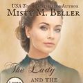 Cover Art for 9781954810259, The Lady and the Mountain Fire: Large Print Edition: 3 by Beller, Misty  M.