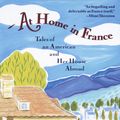 Cover Art for 9780345407870, At Home In France by Ann Barry