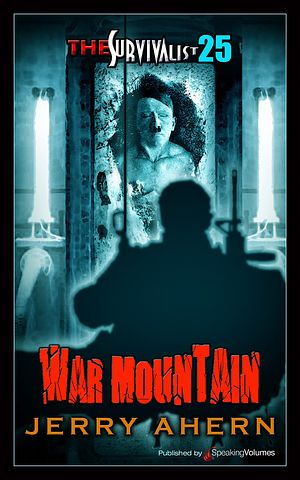 Cover Art for 9781612322889, War Mountain by Jerry Ahern