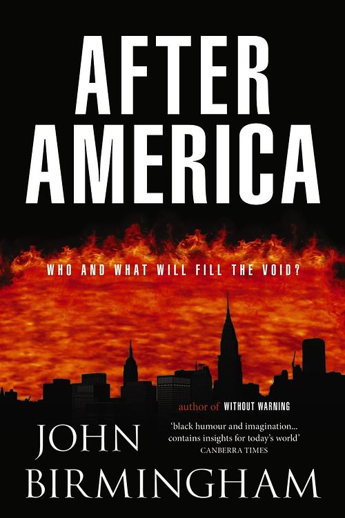 Cover Art for 9781405039413, After America by John Birmingham