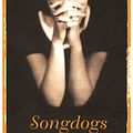 Cover Art for 9780753805374, Songdogs by Colum McCann