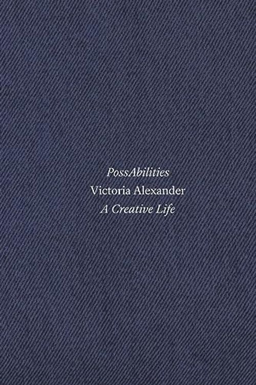 Cover Art for 9780645594317, PossAbilities: A Creative Life by VICTORIA ALEXANDER