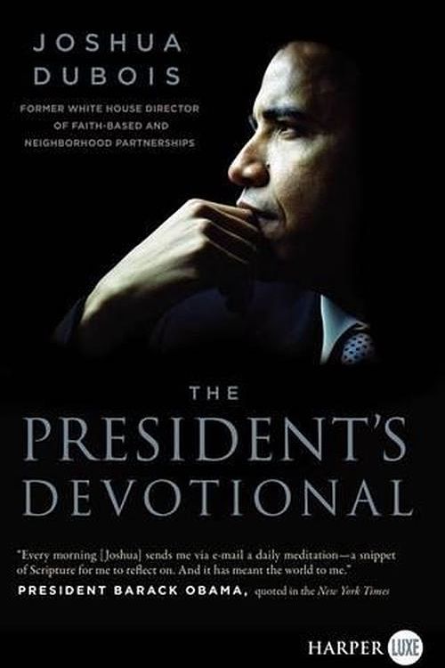 Cover Art for 9780062278647, The President's Devotional by Joshua DuBois