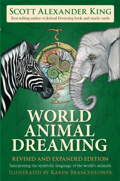 Cover Art for 9780648182078, World Animal Dreaming, Revised And Expanded Edition by Scott Alexander King