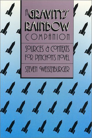 Cover Art for 9780820328072, A "Gravity's Rainbow" Companion by Steven Weisenburger