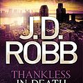 Cover Art for B011T77AGE, Thankless in Death: 37 by J. D. Robb (4-Mar-2014) Paperback by Unknown