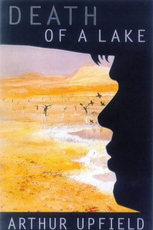 Cover Art for 9781875989348, Death of a Lake by Arthur Upfield