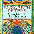 Cover Art for 9781780334493, Guardian of the Horizon by Elizabeth Peters