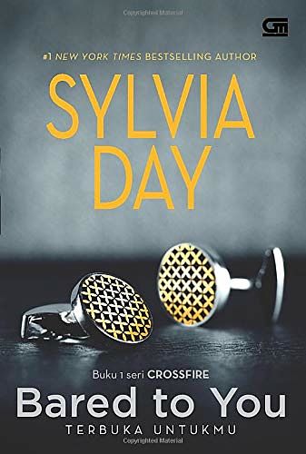 Cover Art for 9789792298604, Terbuka Untukmu: Bared to You (Crossfire) (Indonesian Edition) by Sylvia Day