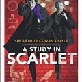 Cover Art for 9780752903835, A Study in Scarlet by Sir Arthur Conan Doyle