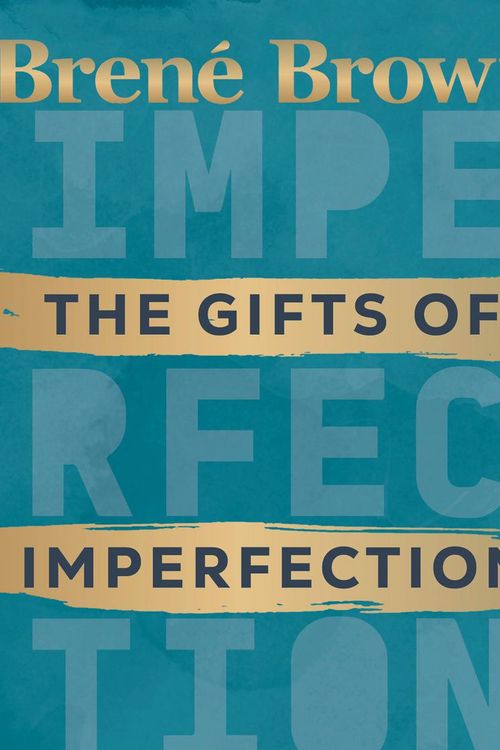 Cover Art for 9781473588738, The Gifts of Imperfection by Brene Brown, Brene Brown