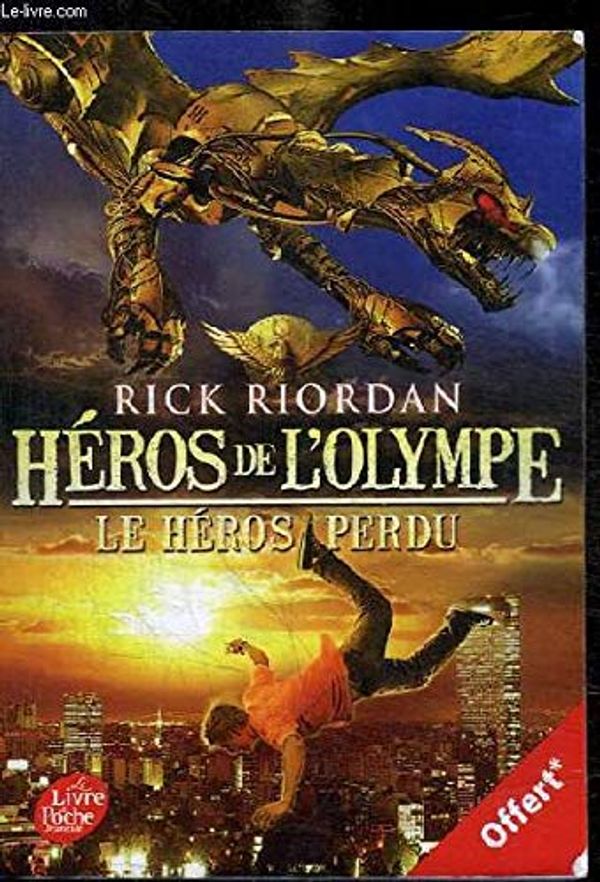 Cover Art for B07L1KQV6V, HEROS DE L'OLYMPE : TOME 1 - LE HEROS PERDU by Rick Riordan