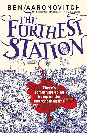 Cover Art for 9781473222434, The Furthest Station: A PC Grant Novella by Ben Aaronovitch