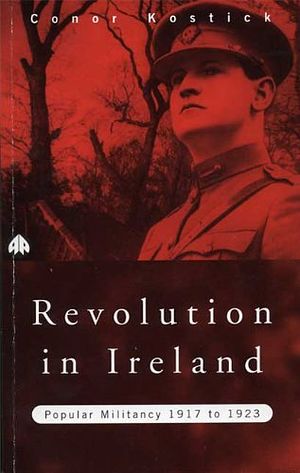 Cover Art for 9780745311234, Revolution in Ireland by Conor Kostick