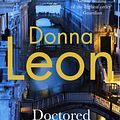 Cover Art for 9780099536550, Doctored Evidence by Donna Leon