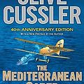 Cover Art for 8601421980814, By Clive Cussler - The Mediterranean Caper: The First Dirk Pitt Novel, A 40th Annive (40th Anniversary Edition) (2013-07-31) [Hardcover] by Clive Cussler