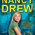 Cover Art for B00ZQBCC8G, Mystery at Malachite Mansion: Book Two in the Malibu Mayhem Trilogy (Nancy Drew (All New) Girl Detective) by Carolyn Keene (2011-10-18) by Unknown