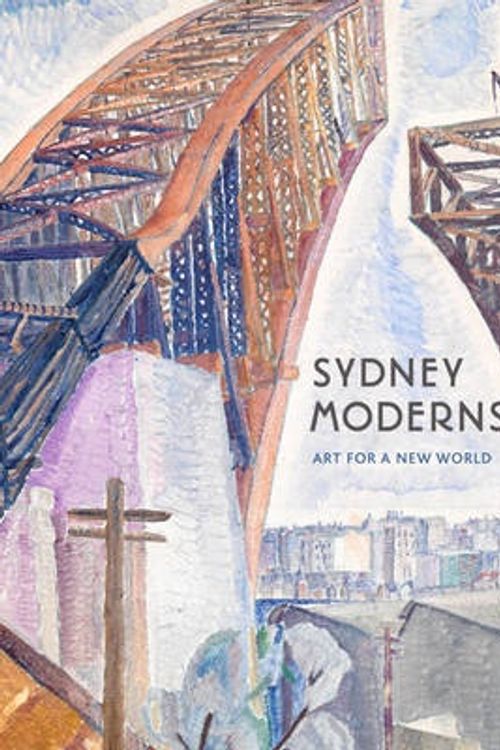 Cover Art for 9781741740905, Sydney Moderns by Deborah Edwards