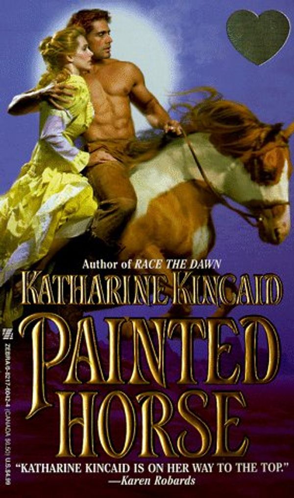 Cover Art for 9780821760420, Painted Horse by Katharine Kincaid