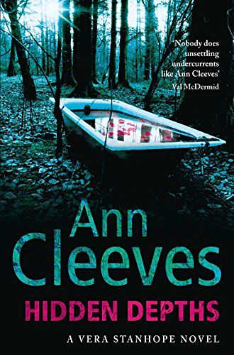 Cover Art for 9780330518727, Hidden Depths (Vera Stanhope 3) by Ann Cleeves