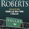 Cover Art for 9782290056561, Lieutenant Eve Dallas - 33 - Crimes de New York a Dallas by Nora Roberts