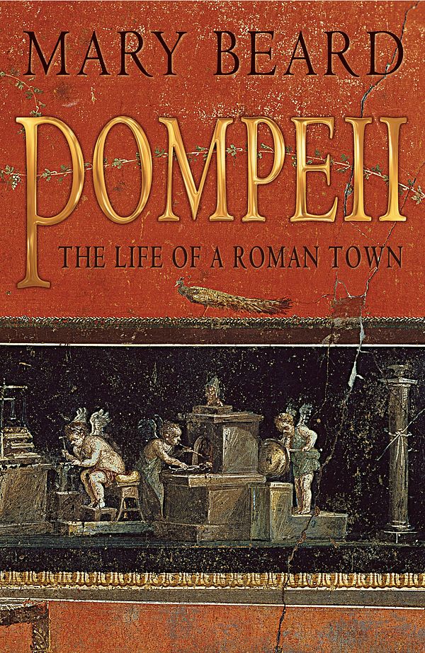 Cover Art for 9781861975164, Pompeii by Mary Beard