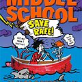 Cover Art for 9780099596424, Middle School: Save Rafe! by James Patterson