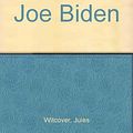 Cover Art for 9780061791994, Joe Biden by Jules Witcover