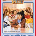 Cover Art for 9780545792370, The Baby-Sitters Club #101: Claudia Kishi, Middle School Drop-Out by Ann M. Martin